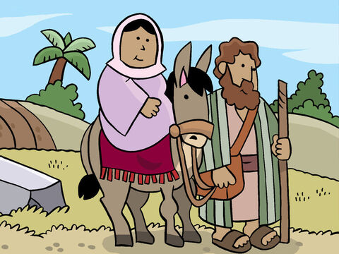 Josefs Familie stammte aus Bethlehem, einer kleinen Stadt in der Nähe von Jerusalem. Also nahm Josef Maria, seine Verlobte, und sie machten sich auf die Reise nach Bethlehem. – Folie 3
