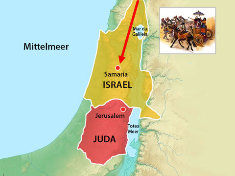 Das mächtige assyrische Heer marschierte in Israel ein und belagerte drei Jahre lang die Hauptstadt Samaria. – Folie 11