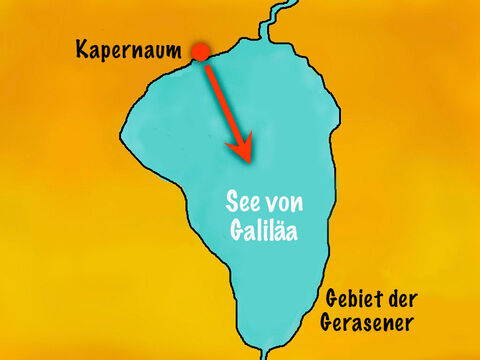 Die Fahrt über den See war etwa 21 km lang (13 Meilen) und würden sie in die Gegend der Gerasener bringen. – Folie 3