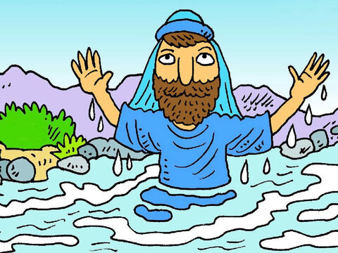 Also taufte Johannes Jesus im Fluss Jordan. Als Jesus aus dem Wasser kam, hörte man Gottes Stimme, die sprach: „Dies ist mein Sohn. Ich liebe ihn sehr. Ich bin so glücklich über ihn.” – Folie 8