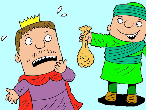 „Zu teuer!“, sagte der König.<br/>„Wie wäre es dann mit einer Tüte Taubenkot?”<br/>„Eine Tüte wovon?”<br/>„Frischer Taubenkot … ein Schnäppchen für nur 12 Silberstücke.“ – Folie 7